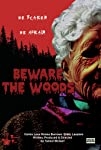 Beware the Woods (2022)