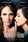 Faithfully Yours (2022)