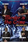 Murder Is the Crime (2022)