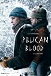 Pelican Blood (2019)