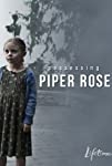Possessing Piper Rose (2011)