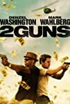 2 Guns (2013)
