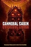Cannibal Cabin (2022)
