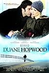 Duane Hopwood (2005)