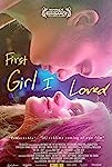 First Girl I Loved (2016)