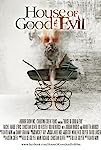 House of Good and Evil (2013)