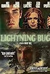 Lightning Bug (2004)
