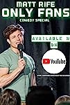 Matt Rife: Only Fans (2021)