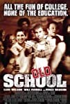 Old School (2003)