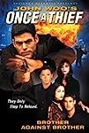 Once a Thief: Brother Against Brother (1997)