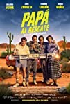 Papá al Rescate (2022)