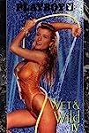 Playboy: Wet & Wild IV (1992)