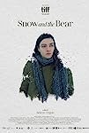 Snow and the Bear (2022)