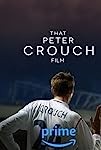That Peter Crouch Film (2023)