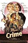 The Crime Is Mine (2023)