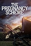 The Pregnancy Scheme (2023)