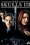 The Skulls III (2004)