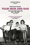 Your Mum and Dad (2019)