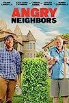 Angry Neighbors (2022)