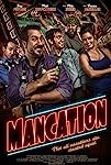 Mancation (2012)