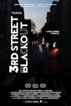 3rd Street Blackout (2015)