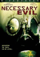 Necessary Evil (2008)