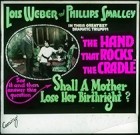 The Hand That Rocks the Cradle (1917)