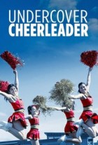 Undercover Cheerleader (2019)